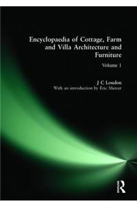 Encyclopaedia of Cottage, Farm and Villa Architecture and Furniture