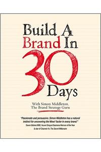 Build a Brand in 30 Days