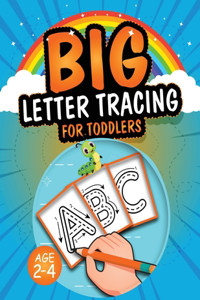 Big Letter Tracing for Toddlers