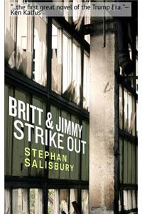 Britt & Jimmy Strike Out