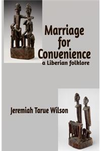 Marriage for Convenience