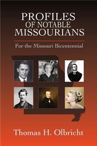 Profiles of Notable Missourians