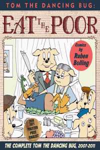 Tom the Dancing Bug Eat the Poor