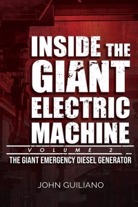 Inside the Giant Electric Machine, Volume 2