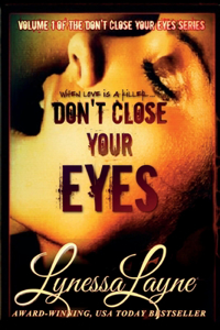 Don't Close Your Eyes