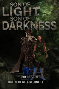 Son of Light, Son of Darkness
