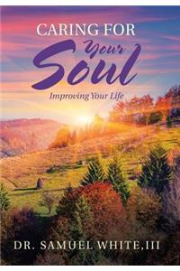 Caring for Your Soul