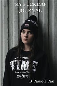 My Fucking Journal