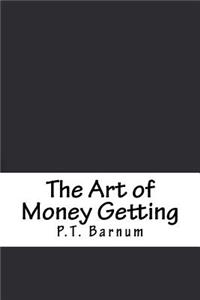 The Art of Money Getting