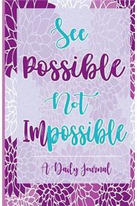 See Possible Not Impossible