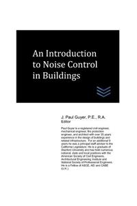 Introduction to Noise Control in Buildings