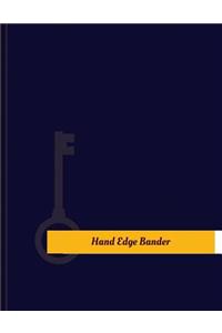 Hand Edge Bander Work Log