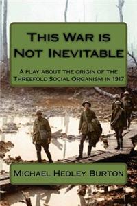 This War is Not Inevitable