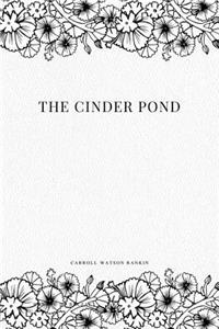 Cinder Pond