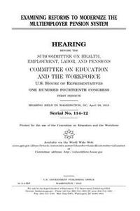 Examining reforms to modernize the multiemployer pension system