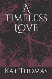 A Timeless Love