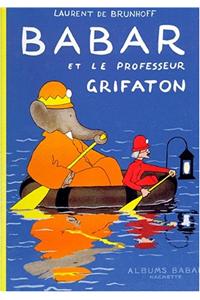 Babar Et Le Professeur Grifaton