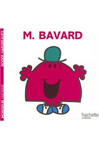 Monsieur Bavard