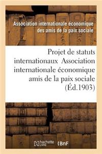 Projet de Statuts Internationaux