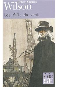 Les fils du vent