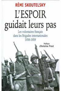 L'Espoir Guidait Leurs Pas