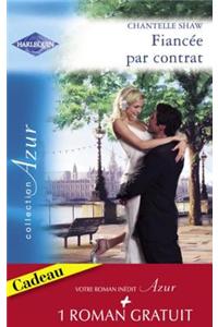 Fiancee Par Contrat - Idylle a Pennington (Harlequin Azur)