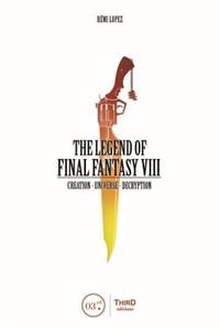 Legend of Final Fantasy VIII