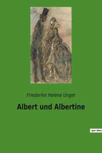 Albert und Albertine