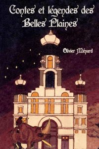 Contes et légendes des Belles-Plaines