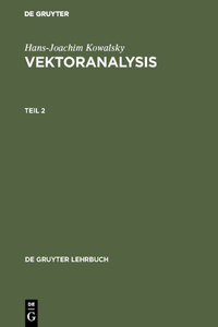 Vektoranalysis, Teil 2, De Gruyter Lehrbuch