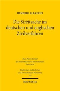 Die Streitsache im deutschen und englischen Zivilverfahren