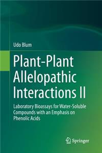 Plant-Plant Allelopathic Interactions II