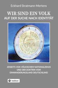 Wir Sind Ein Volk