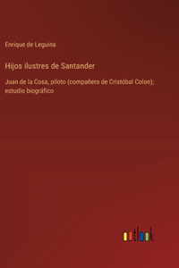 Hijos ilustres de Santander