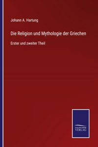 Religion und Mythologie der Griechen