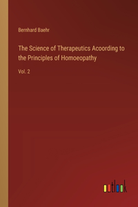 Science of Therapeutics Acoording to the Principles of Homoeopathy