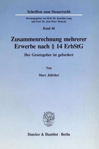 Zusammenrechnung Mehrerer Erwerbe Nach 14 Erbstg