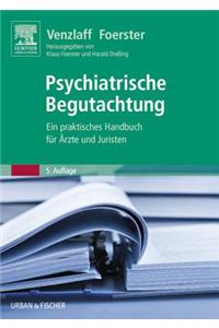 Psychiatrische Begutachtung