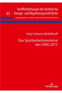 Spuerbarkeitsmerkmal des UWG 2015