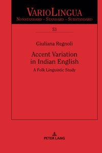 Accent Variation in Indian English