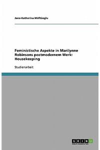 Feministische Aspekte in Marilynne Robinsons postmodernem Werk