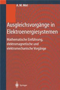 Ausgleichsvorgänge in Elektroenergiesystemen