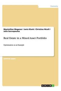 Real Estate in a Mixed Asset Portfolio