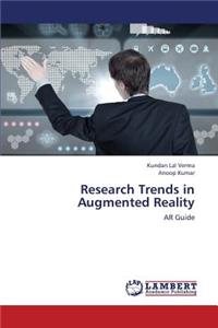 Research Trends in Augmented Reality