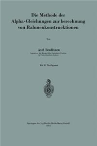 Methode Der Alpha-Gleichungen Zur Berechnung Von Rahmenkonstruktionen