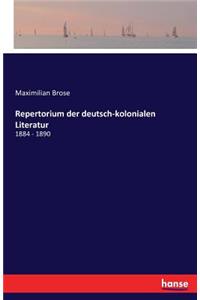 Repertorium der deutsch-kolonialen Literatur: 1884 - 1890