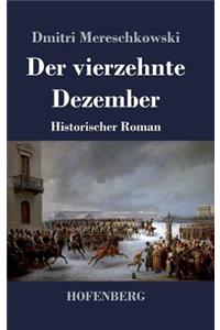 Der vierzehnte Dezember