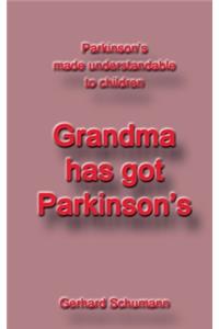 Grandma has got Parkinson´s
