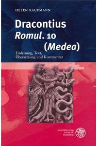 Dracontius, 'romul. '10 ('medea')