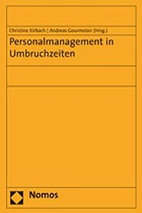 Personalmanagement in Umbruchzeiten